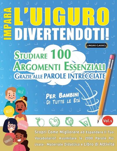 IMPARA L’UIGURO DIVERTENDOTI! - PER BAMBINI