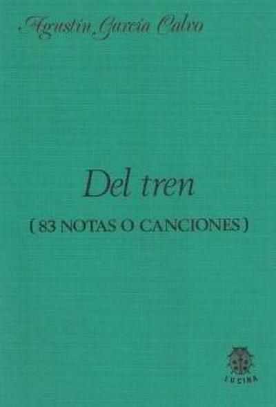 Del tren (83 notas o canciones)