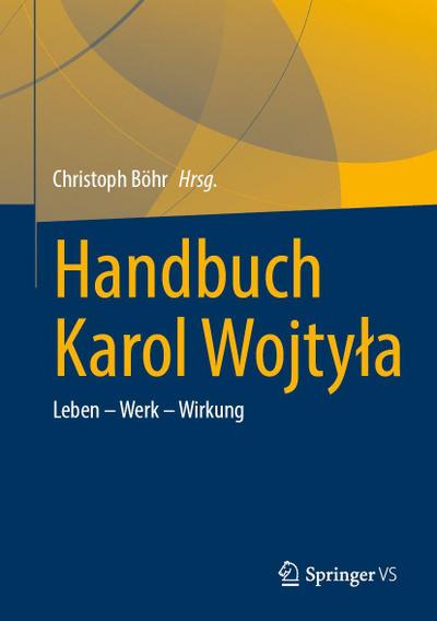 Handbuch Karol Wojty¿a