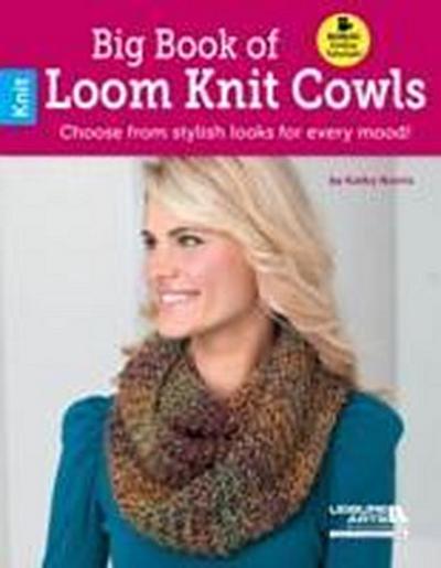 Norris, K: Big Book of Loom Knit Cowls