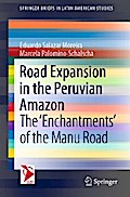 Road Expansion in the Peruvian Amazon