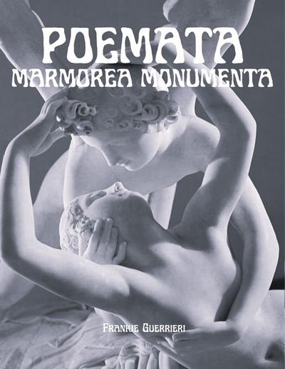 Poemata Marmorea Monumenta