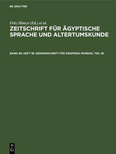 Gedenkschrift für Siegfried Morenz, Teil 1b