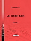 Les Habits noirs