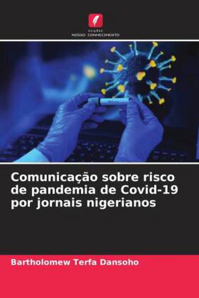 Comunicação sobre risco de pandemia de Covid-19 por jornais nigerianos