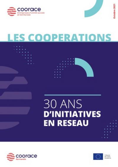 Les coopérations, 30 ans d’initiatives en réseau