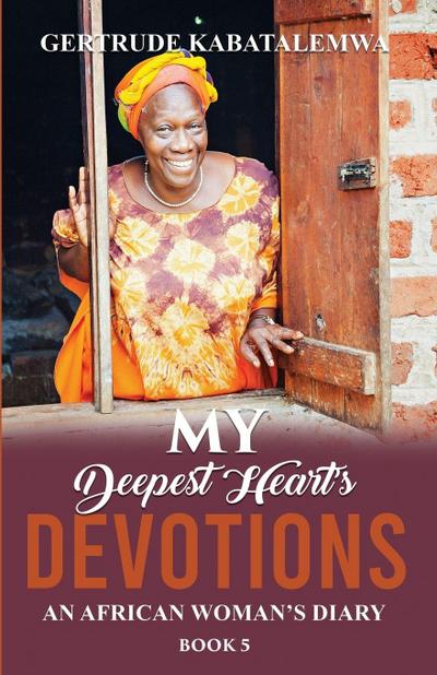 My Deepest Heart’s Devotions 5