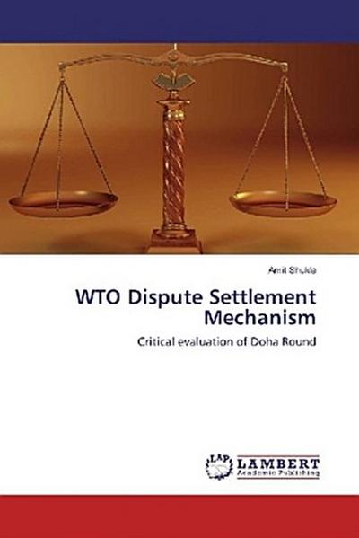 WTO Dispute Settlement Mechanism