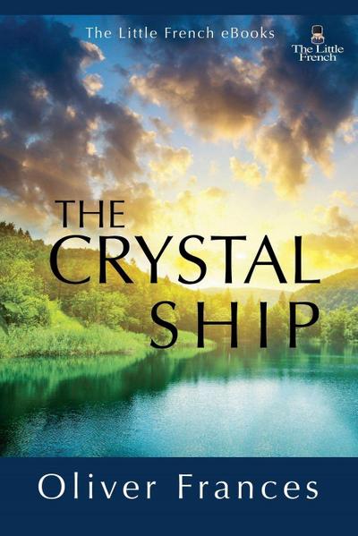 The Crystal Ship
