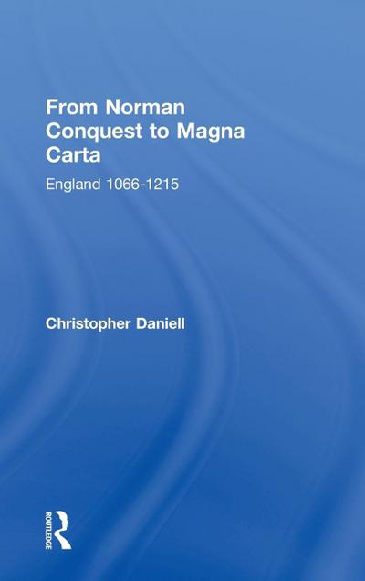 From Norman Conquest to Magna Carta