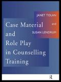 Case Material and Role Play in Counselling Training