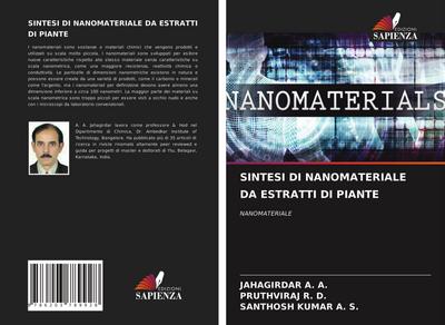 SINTESI DI NANOMATERIALE DA ESTRATTI DI PIANTE