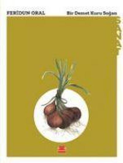 Bir Demet Kuru Sogan