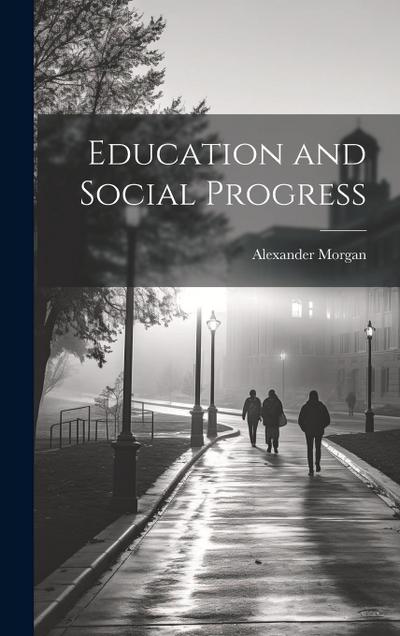 Education and Social Progress