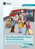 Der Klassenfahrt-Planer für die Sekundarstufe