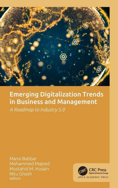 Emerging Digitalization Trends in Business and Management