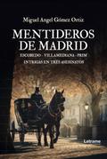 Mentideros de Madrid