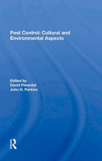 Pest Control: Cultural And Environmental Aspects