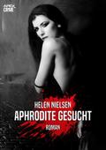 APHRODITE GESUCHT von Helen Nielsen | Ebook
