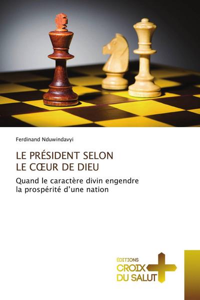 LE PRÉSIDENT SELON LE C¿UR DE DIEU