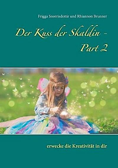 Der Kuss der Skaldin - Part 2