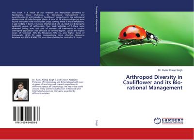 Arthropod Diversity in Cauliflower and its Bio-rational Management