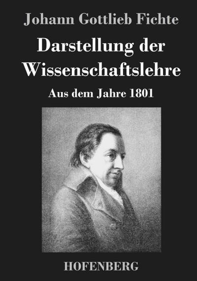 Darstellung der Wissenschaftslehre