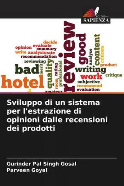 Sviluppo di un sistema per l’estrazione di opinioni dalle recensioni dei prodotti