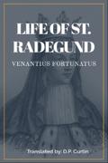 Life of St. Radegund