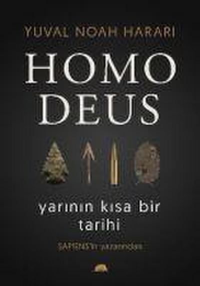 Homo Deus Yarinin Kisa Bir Tarihi