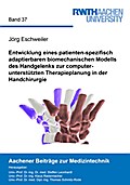 Entwicklung eines patienten-spezifisch adaptierbar
