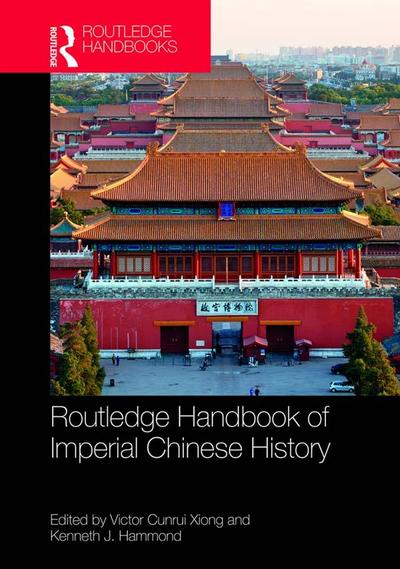 Routledge Handbook of Imperial Chinese History