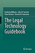 The Legal Technology Guidebook