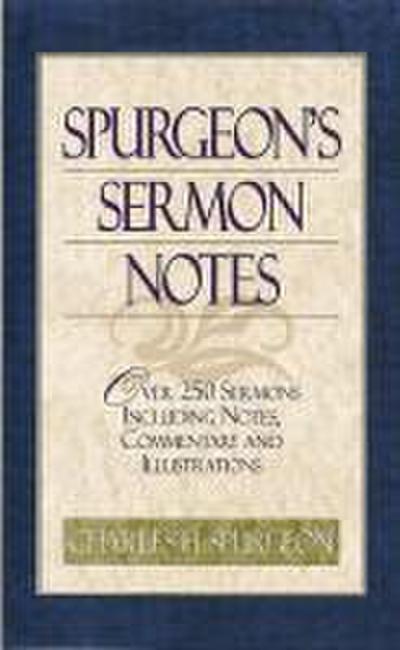 SPURGEONS SERMON NOTES -SS