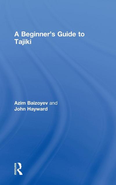A Beginners’ Guide to Tajiki
