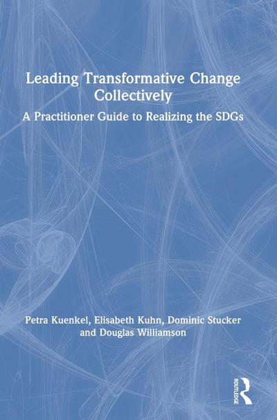 Leading Transformative Change Collectively