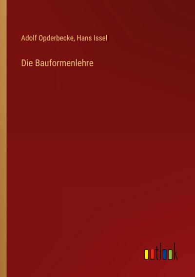 Die Bauformenlehre
