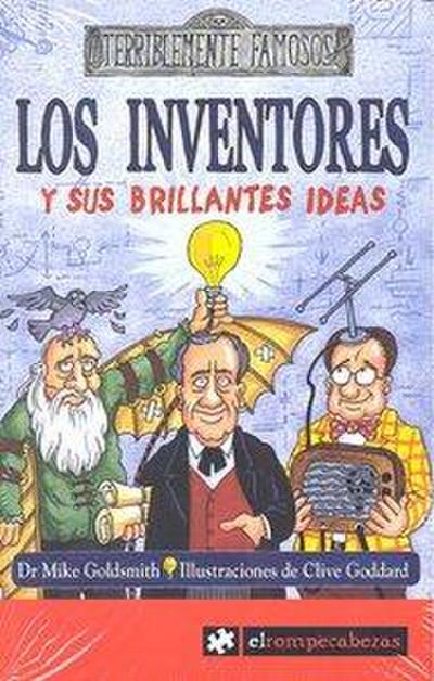 Los inventores y sus brillantes ideas