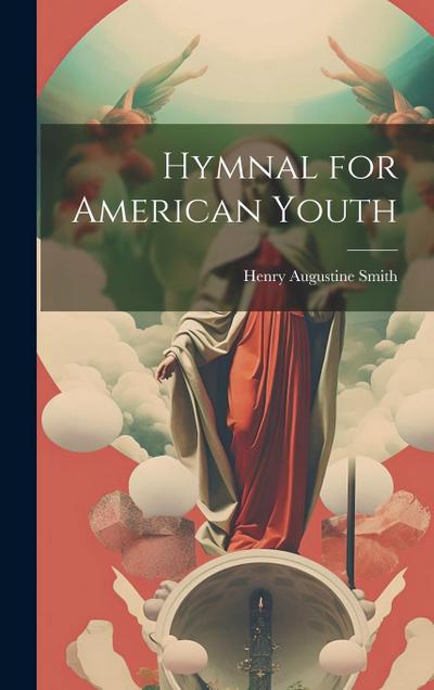 Hymnal for American Youth