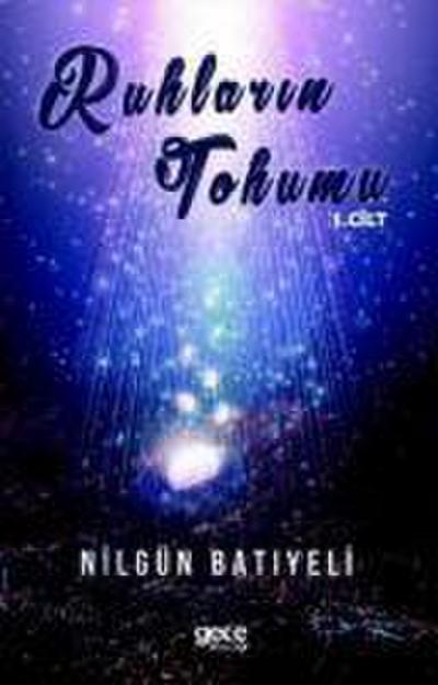 Ruhlarin Tohumu