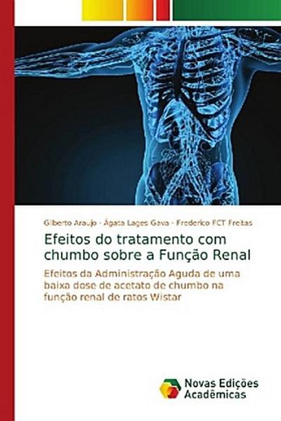 Efeitos do tratamento com chumbo sobre a Função Renal