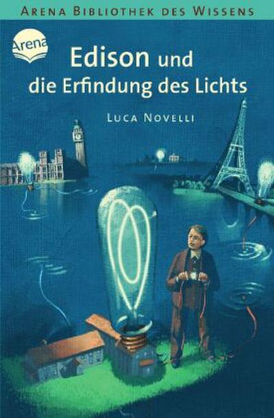 Edison und die Erfindung des Lichts