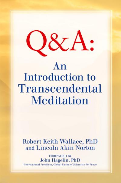 An Introduction to TRANSCENDENTAL MEDITATION