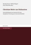 Christian Meier zur Diskussion