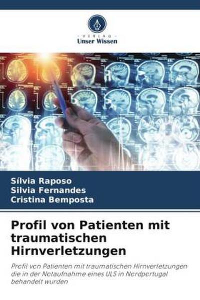 Profil von Patienten mit traumatischen Hirnverletzungen