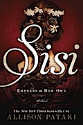 Sisi: Empress on Her Own