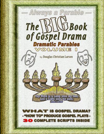 The Big Book of Gospel Drama - Volume 1