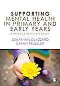 Supporting Mental Health in Primary and Early Years