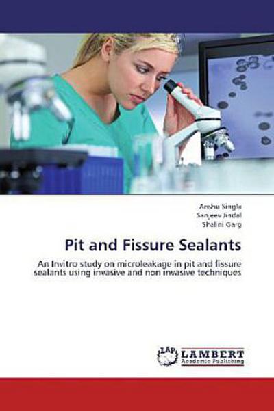 Pit and Fissure Sealants