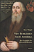 Von Schlesien nach Amerika